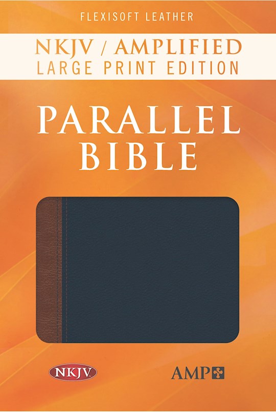 {=NKJV/Amplified Parallel Bible/Large Print-Blue/Brown Flexisoft Leather }