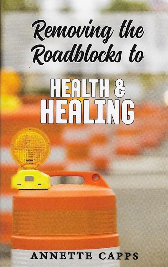 {=Removing The Roadblocks To Health & Healing}
