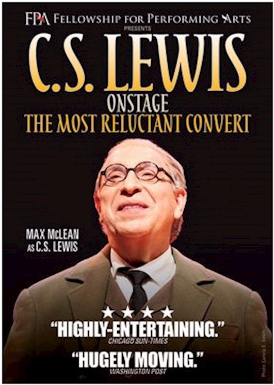 {=DVD-C S Lewis Onstage: The Most Reluctant Convert}