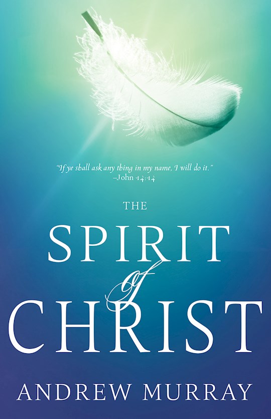 {=Spirit Of Christ }