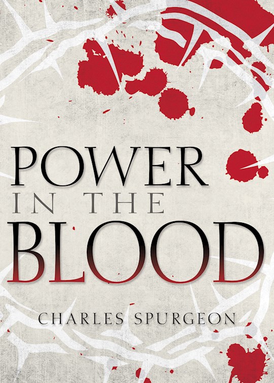 {=Power In The Blood}