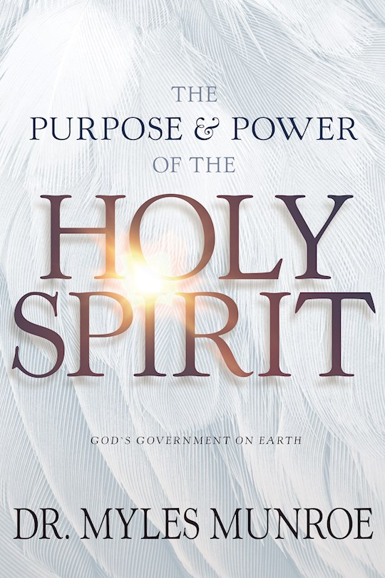 {=Purpose And Power Of The Holy Spirit}