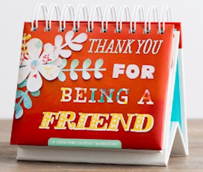 {=Calendar-Thank You For Being A Friend (Day Brightener) }