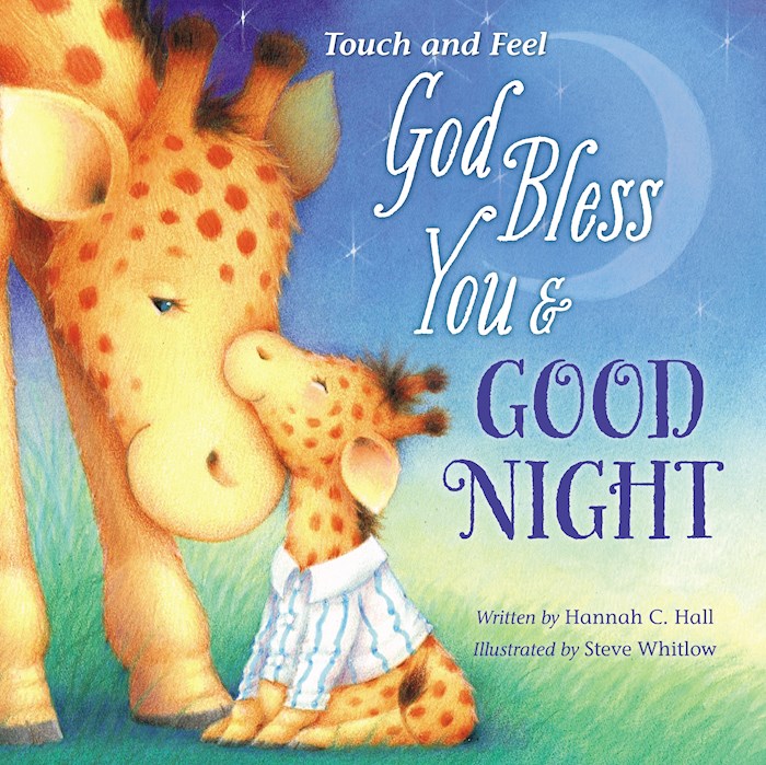 {=God Bless You And Good Night (Touch And Feel)}