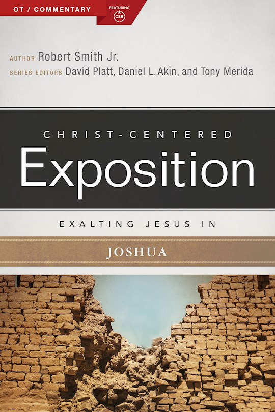 {=Exalting Jesus In Joshua (Christ-Centered Exposition)}