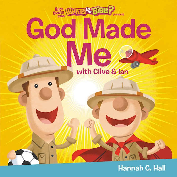 {=God Made Me (Buck Denver Asks...What's In The Bible?)}