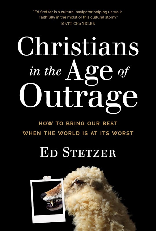 {=Christians In The Age Of Outrage-Hardcover}