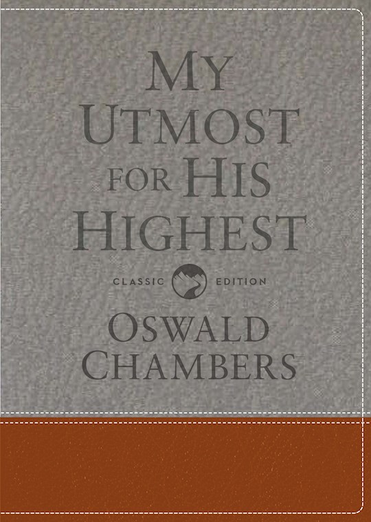 {=My Utmost For His Highest Gift Edition (Classic)-Leather-Like}