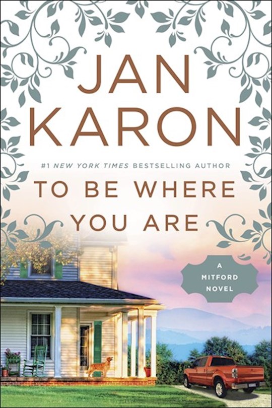 {=To Be Where You Are (A Mitford Novel)-Softcover}