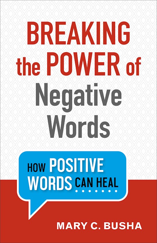 {=Breaking The Power Of Negative Words}