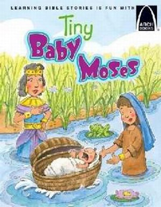 {=Tiny Baby Moses (Arch Books)}