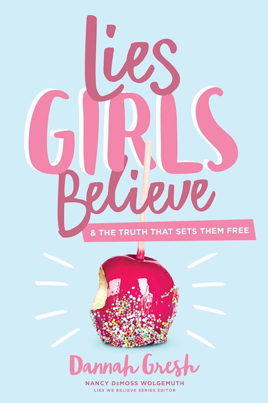 {=Lies Girls Believe }