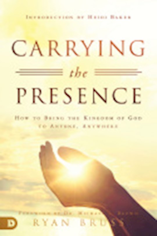 {=Carrying The Presence}
