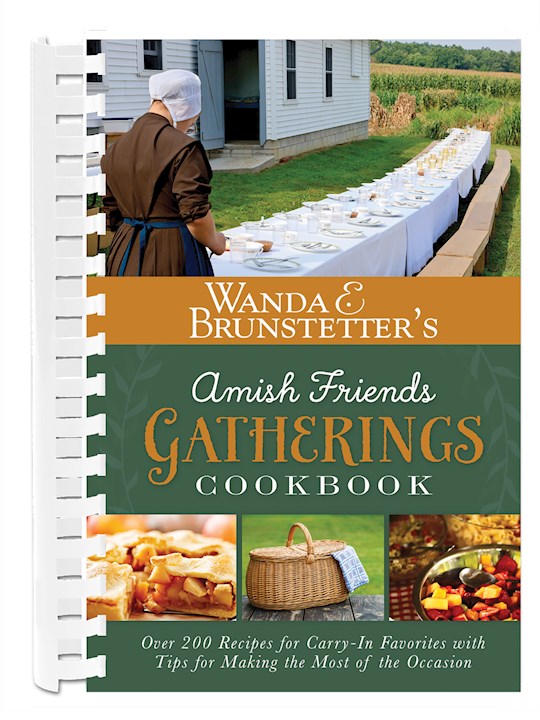 {=Wanda E. Brunstetter's Amish Friends Gatherings Cookbook}