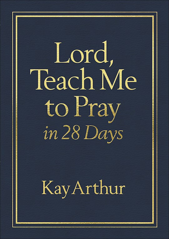 {=Lord  Teach Me To Pray In 28 Days-Blue Milano Softone }