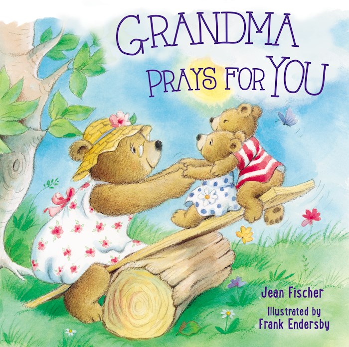 {=Grandma Prays For You}
