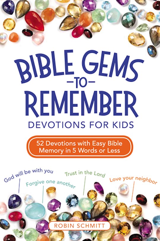 {=Bible Gems To Remember: Devotions For Kids}