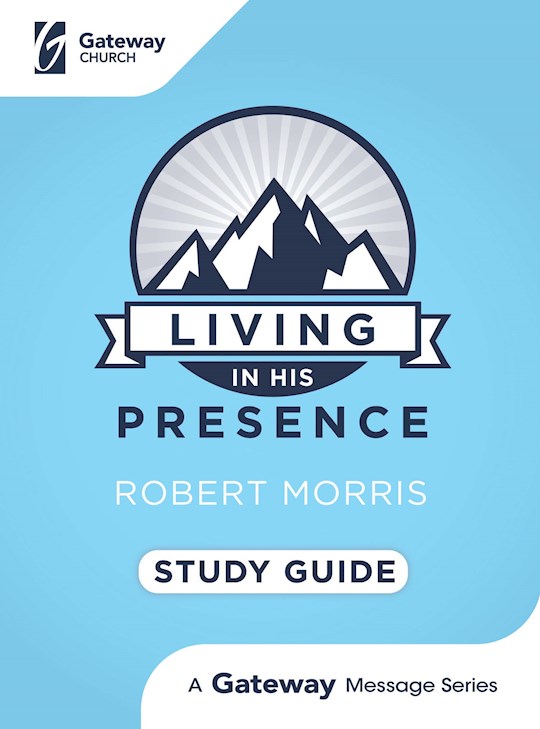 {=Living In His Presence Study Guide}