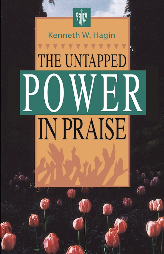 {=Untapped Power In Praise}