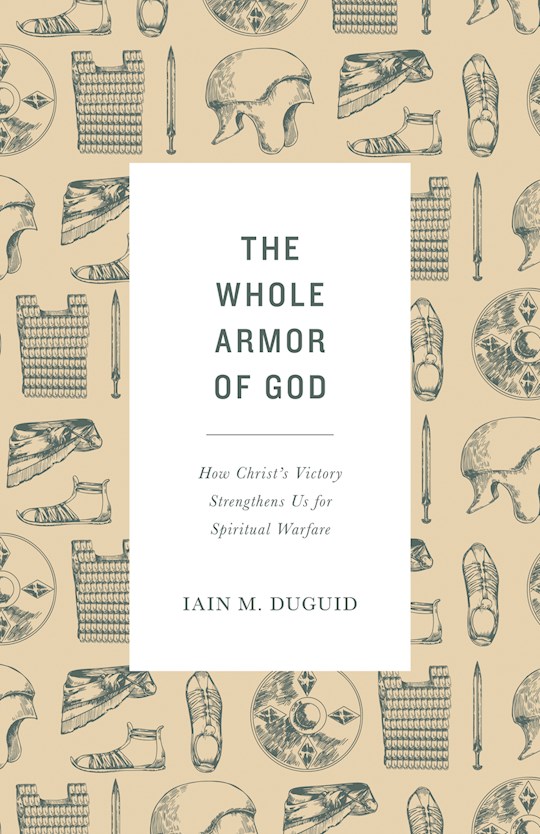 {=The Whole Armor Of God}