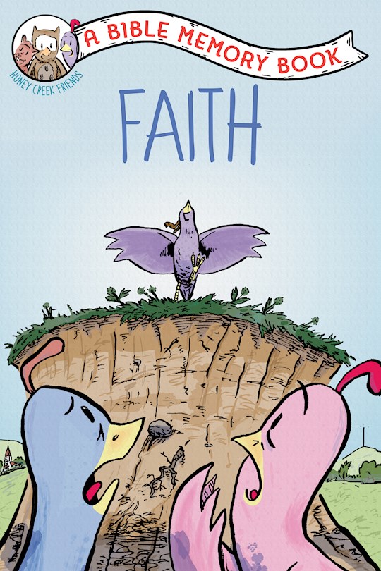 {=Faith: A Bible Memory Book (Our Daily Bread For Kids)}