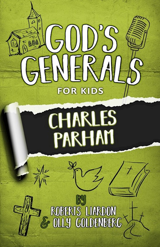 {=GOD'S GENERALS FOR KIDS - VOLUME 6: CHARLES PARHAM (NEW)}