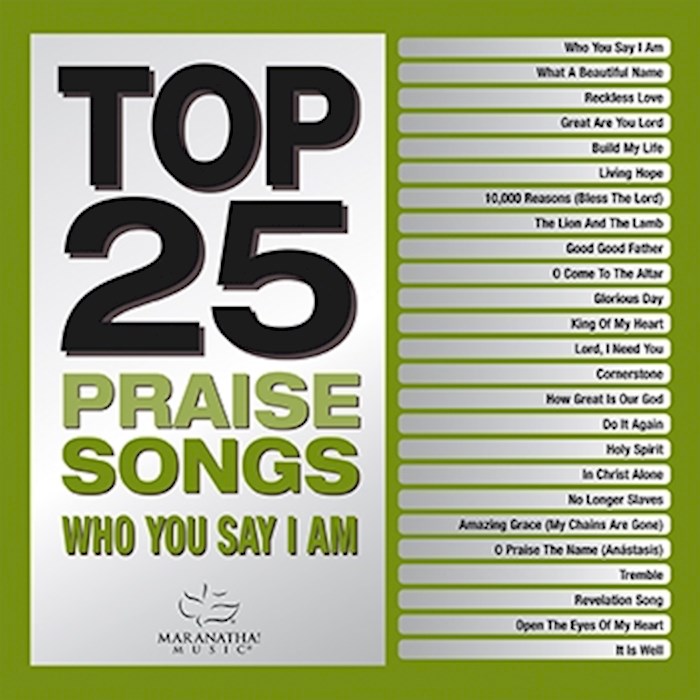 {=Audio CD-Top 25 Praise Songs-Who You Say I Am (2 CD)}