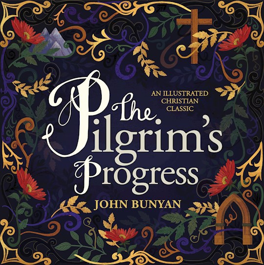 {=The Pilgrim's Progress: An Illustrated Christian Classic}