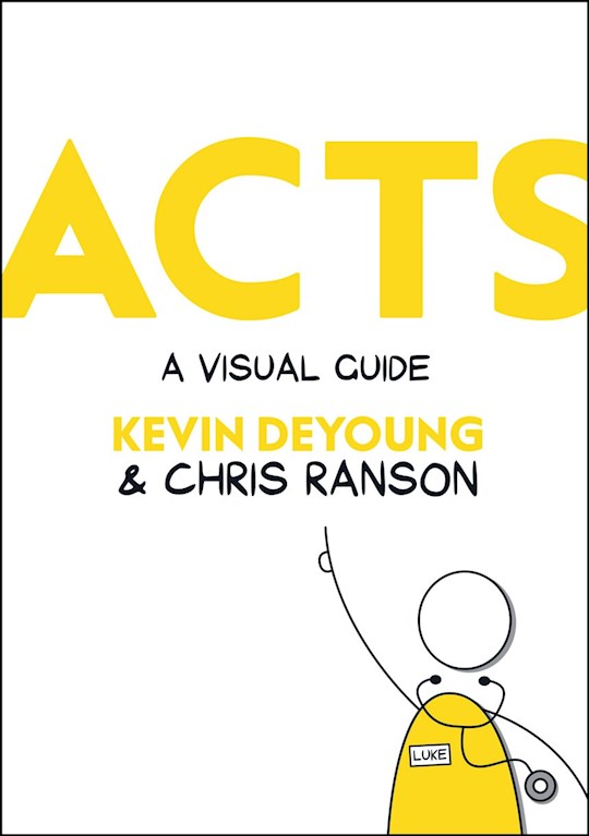 {=Acts: A Visual Guide}