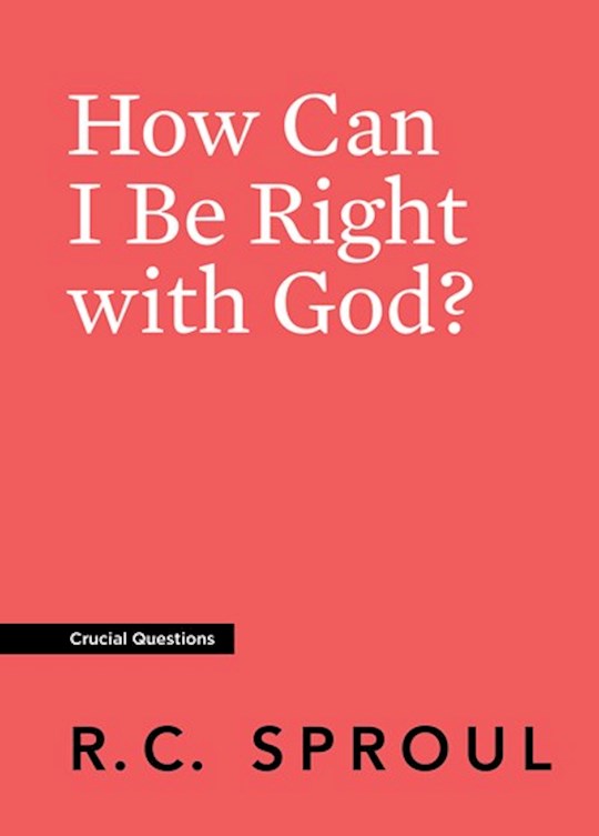 {=How Can I Be Right With God? (Crucial Questions) (Redesign)}