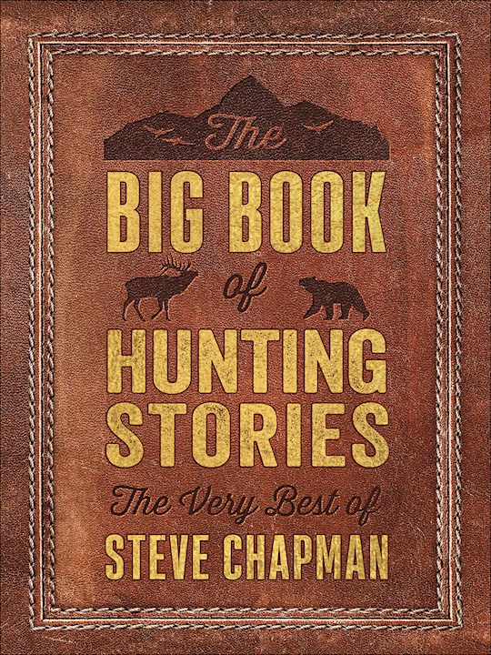 {=The Big Book Of Hunting Stories}