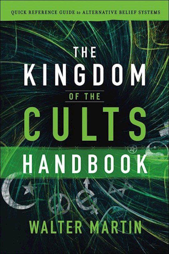 {=The Kingdom Of The Cults Handbook}