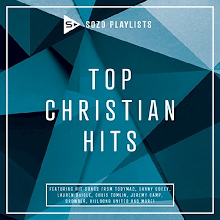 {=Audio CD-SOZO Playlists: Top Christian Hits}