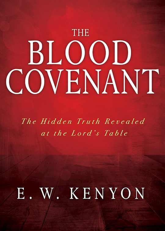{=Blood Covenant }