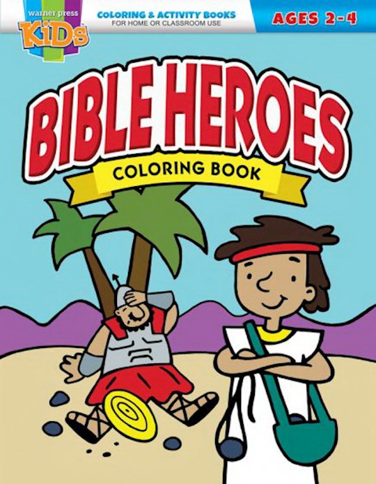 {=Bible Heroes Coloring Book (Ages 2-4)}