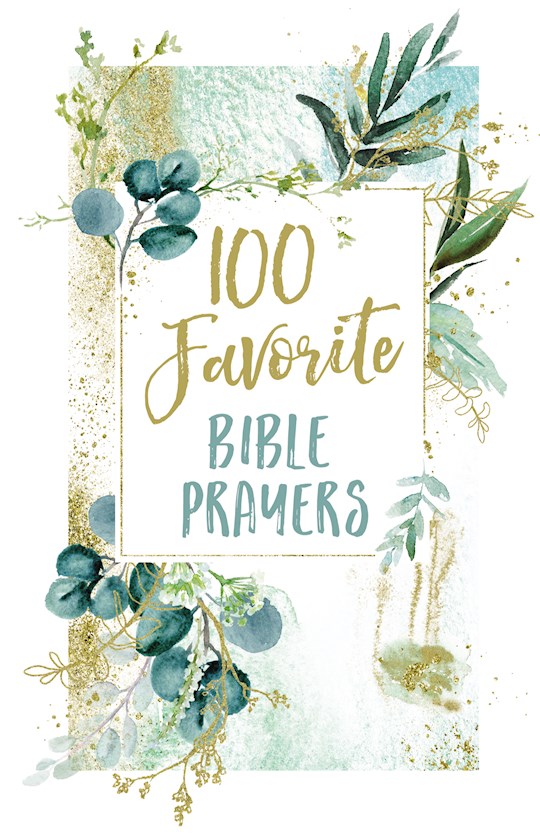 {=100 Favorite Bible Prayers}