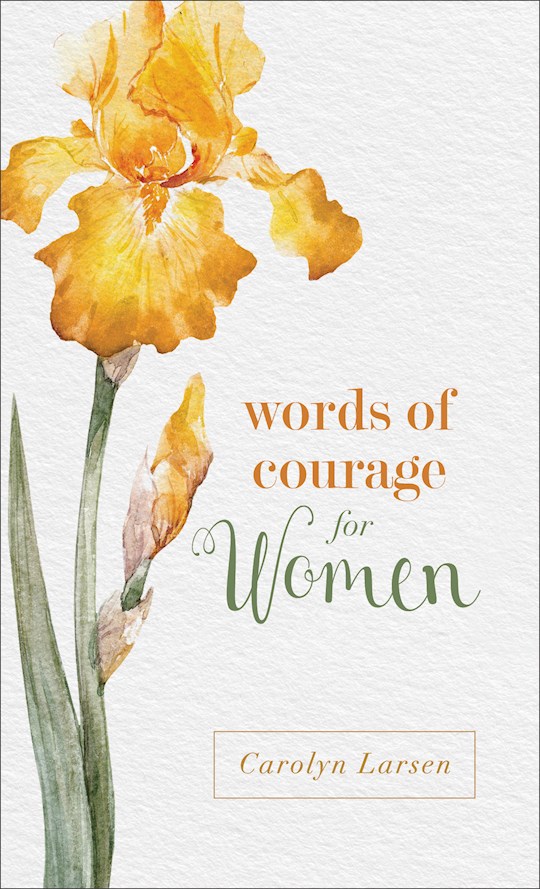 {=Words Of Courage For Women}