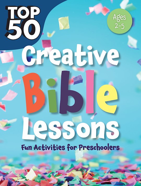 {=Top 50 Creative Bible Lessons (Ages 2-5)}