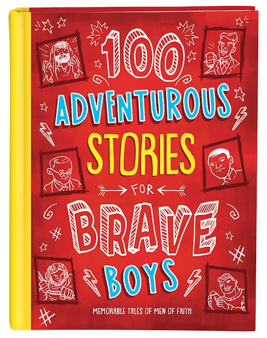 {=100 Adventurous Stories For Brave Boys}