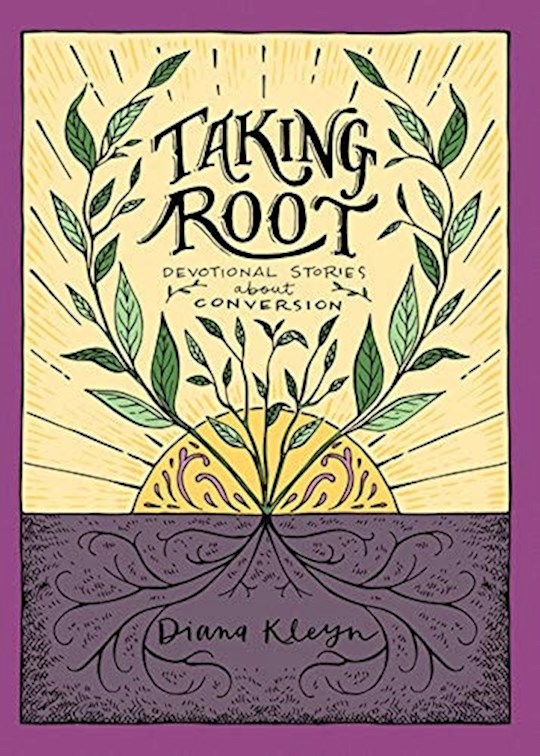 {=Taking Root (The Lord's Garden Series)}