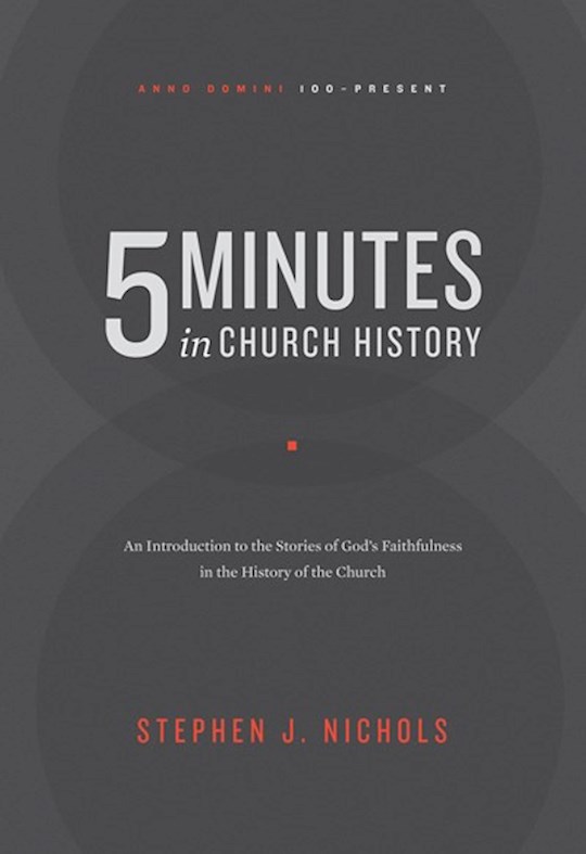 {=5 Minutes In Church History}