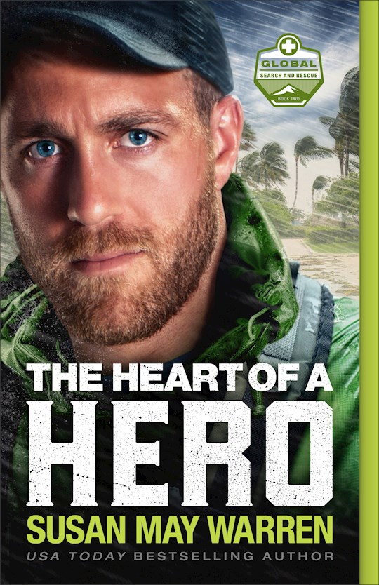 {=The Heart Of A Hero (Global Search And Rescue #2)}
