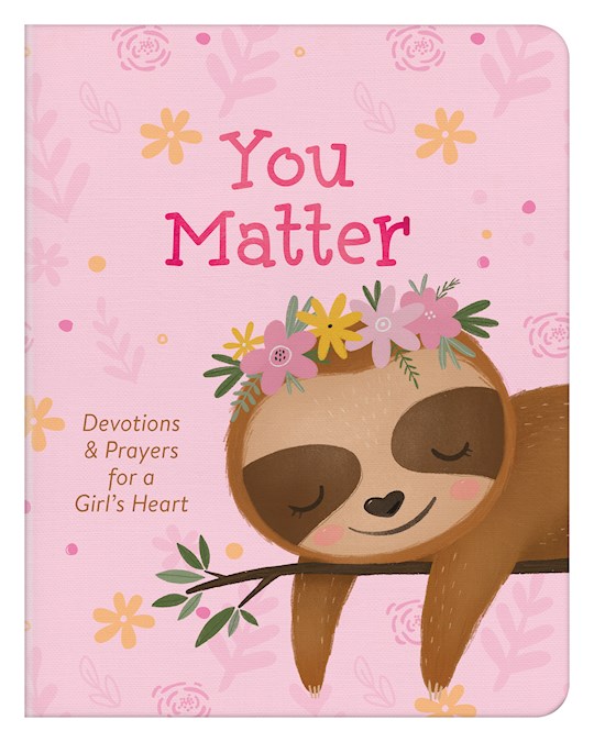 {=You Matter: Devotions & Prayers For A Girl's Heart}
