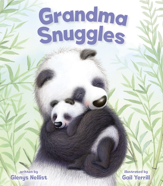 {=Grandma Snuggles}