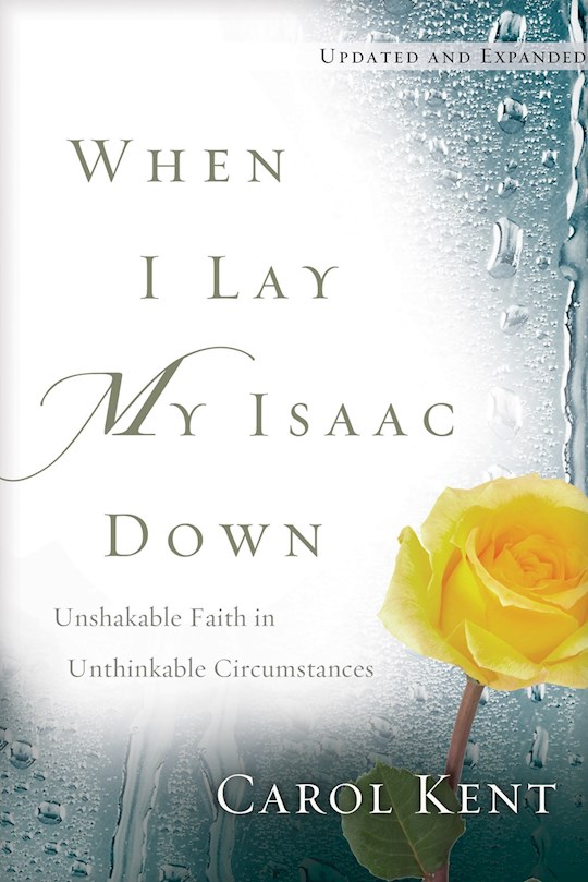 {=When I Lay My Isaac Down-Softcover}