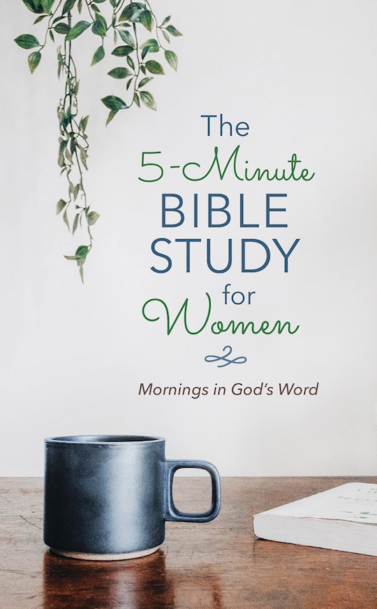 {=The 5-Minute Bible Study For Women: Mornings In God's Word}