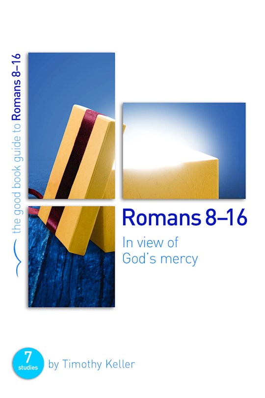 {=Romans 8-16 (The Good Book Guide)}