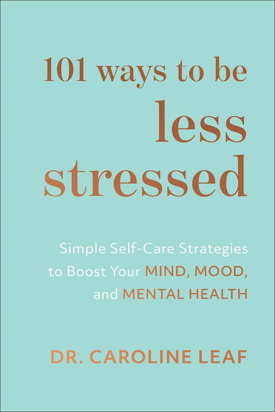 {=101 Ways To Be Less Stressed}