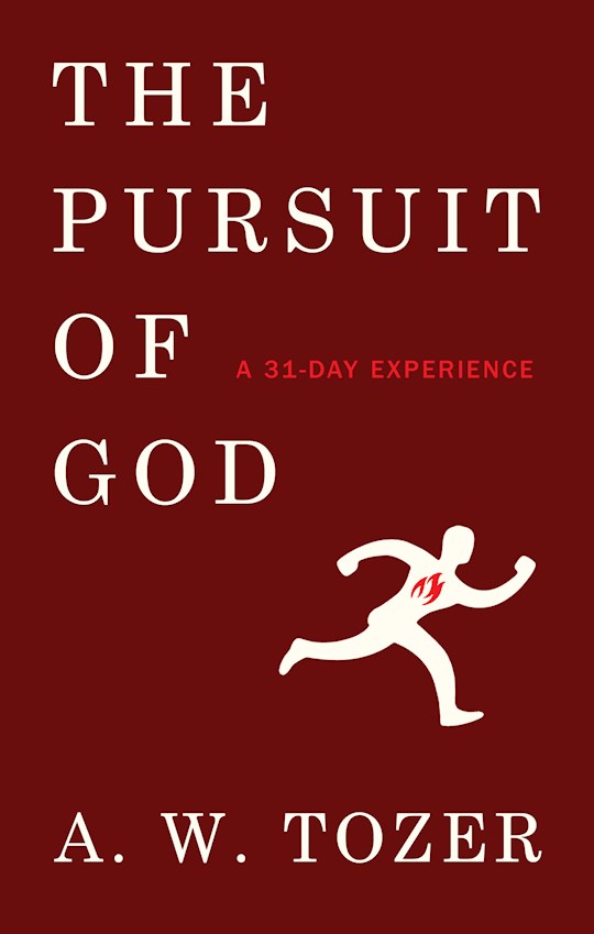 {=Pursuit Of God: A 31-Day Experience}