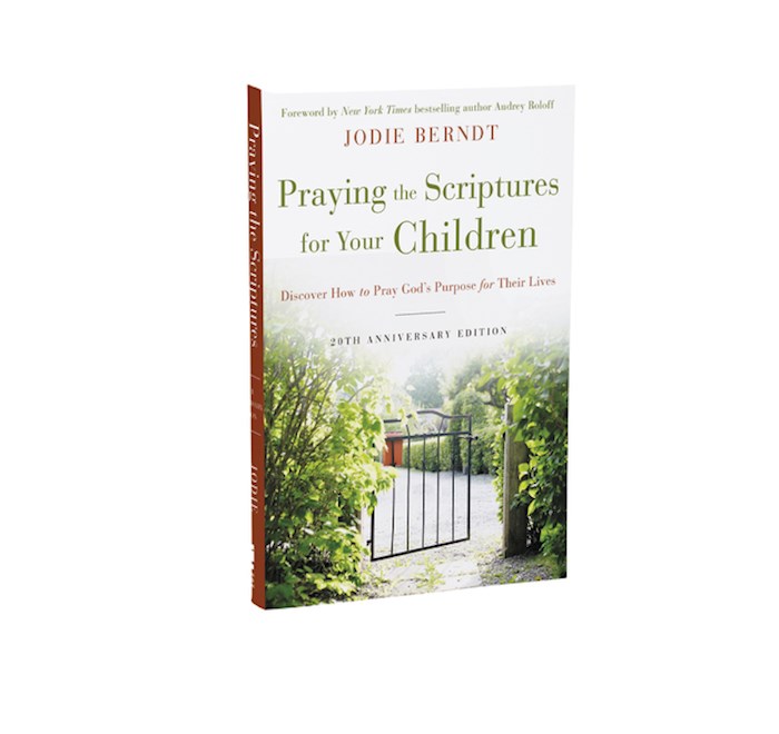 {=Praying The Scriptures For Your Children (20th Anniversary)-Softcover}